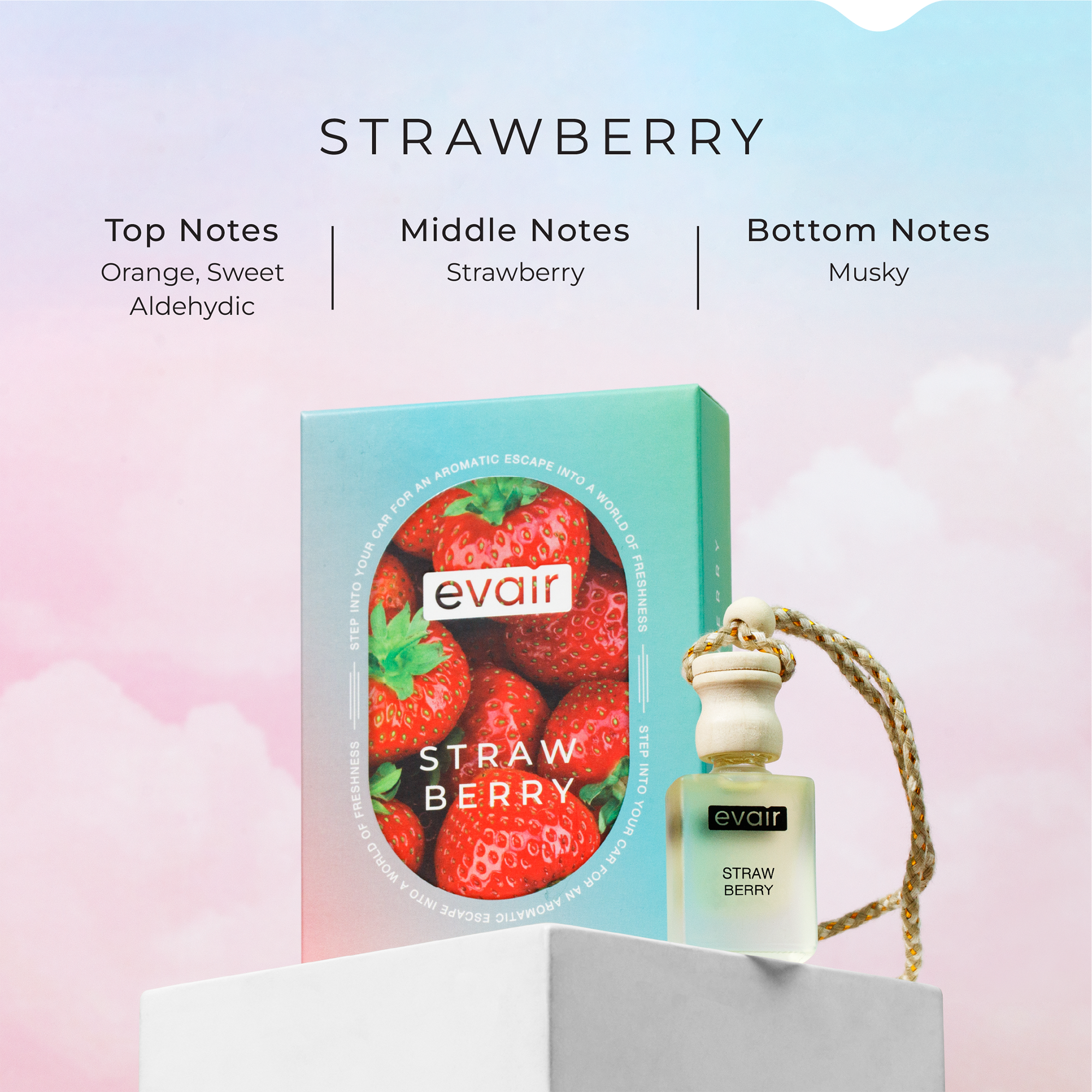 Different Notes of Evairs Strawberry Car Air Freshener